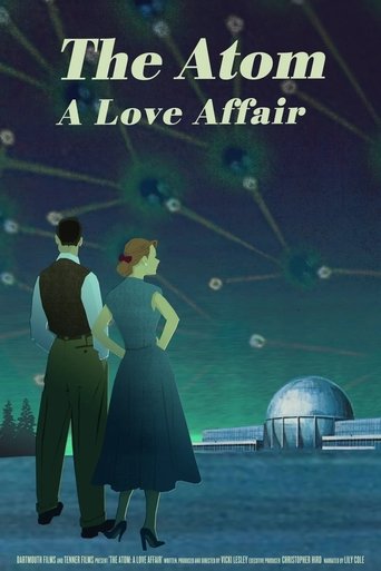 Watch The Atom: A Love Affair 2019 poster