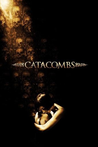 Watch Catacombs 2007 poster