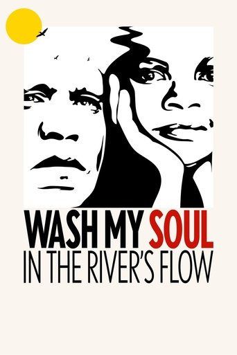 Watch Wash My Soul in the River's Flow 2022 poster