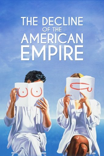 Watch The Decline of the American Empire 1986 poster