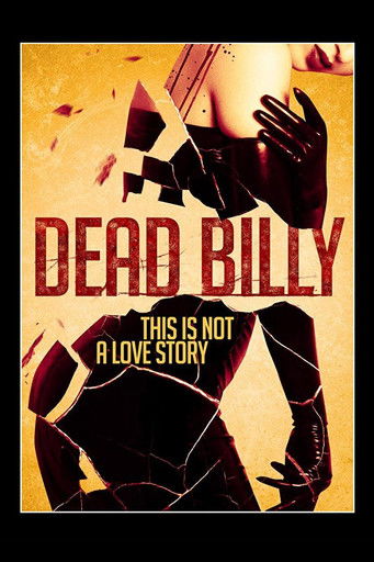 Watch Dead Billy 2016 poster