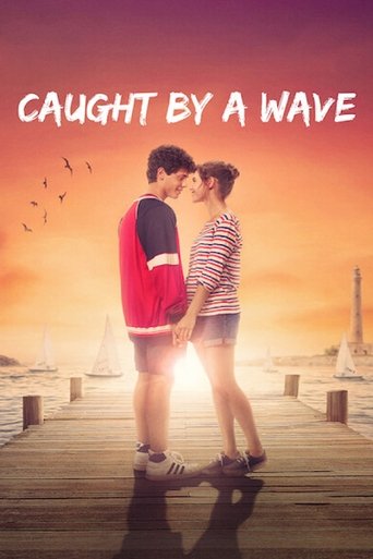 Watch Caught by a Wave 2021 poster