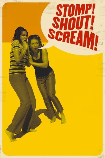 Watch Stomp! Shout! Scream! 2005 poster