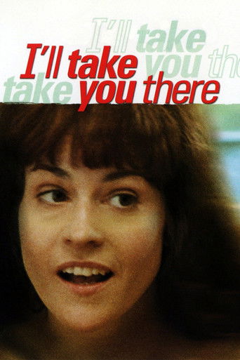 Watch I'll Take You There 1999 poster