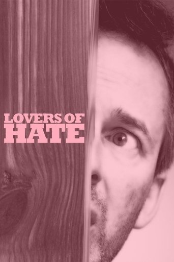 Watch Lovers of Hate 2010 poster