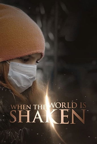 Watch When the World is Shaken 2021 poster