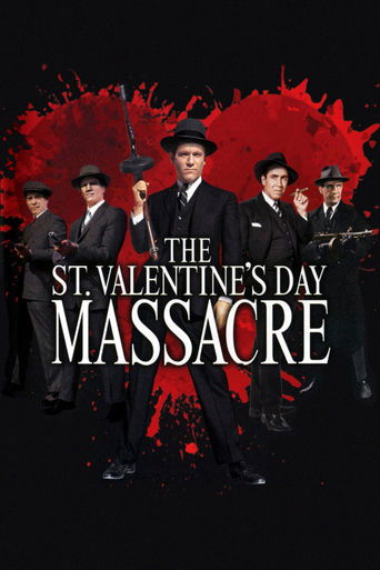 Watch The St. Valentine's Day Massacre 1967 poster