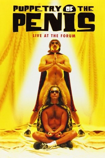 Watch Puppetry of the Penis: Live at the Forum 2001 poster