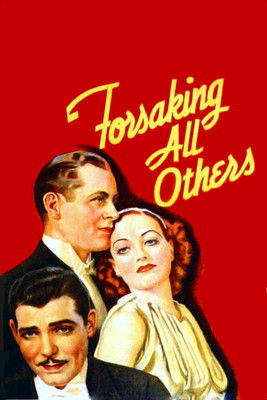 Watch Forsaking All Others 1934 poster