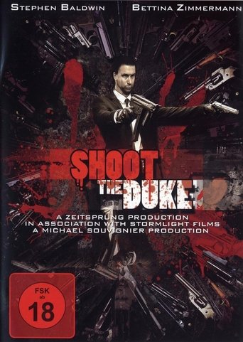 Watch Shoot the Duke 2009 poster