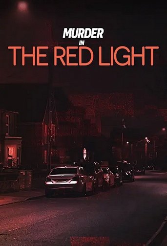 Watch Murder in the Red Light 2023 poster