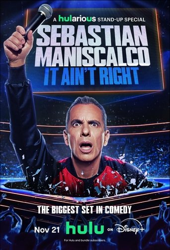 Watch Sebastian Maniscalco: It Ain't Right 2025 poster
