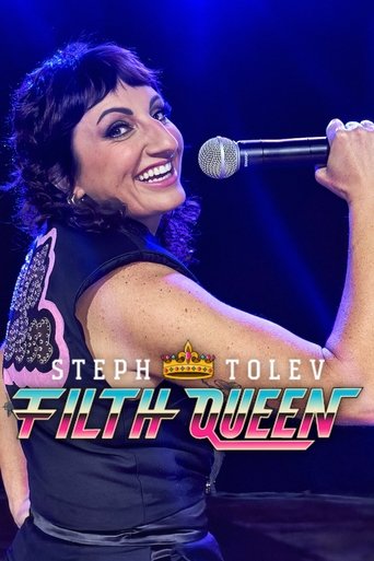 Watch Steph Tolev: Filth Queen 2025 poster