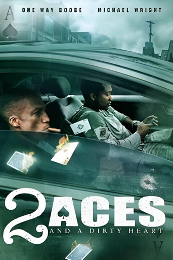 Watch 2 Aces and a Dirty Heart 2017 poster