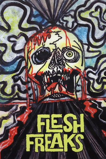 Watch Flesh Freaks 2000 poster