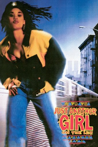 Watch Just Another Girl on the I.R.T. 1993 poster