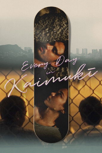 Watch Every Day in Kaimukī 2022 poster