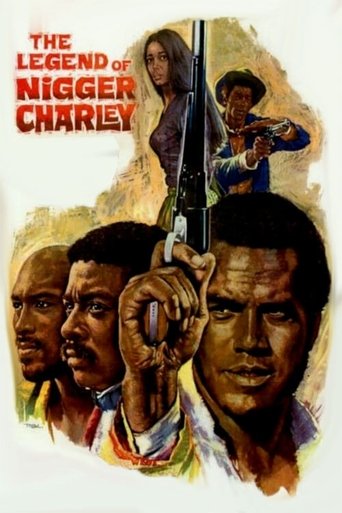 Watch The Legend of Nigger Charley 1972 poster