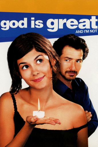 Watch God Is Great and I'm Not 2001 poster