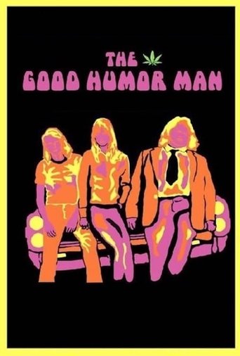 Watch The Good Humor Man 2005 poster
