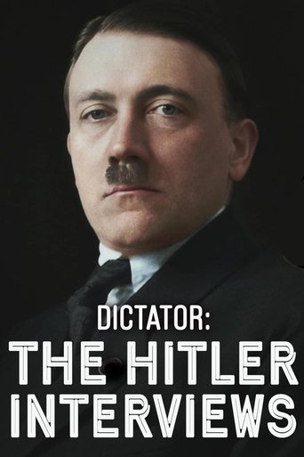 Watch Dictator: The Hitler Interviews 2025 poster