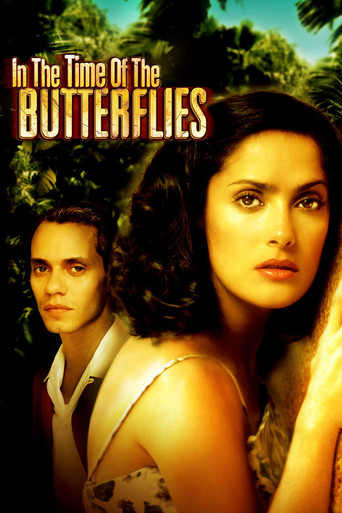 Watch In the Time of the Butterflies 2001 poster