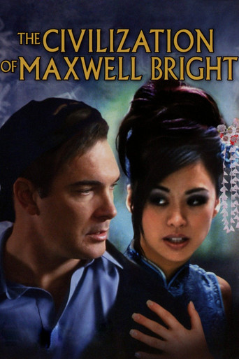 Watch The Civilization of Maxwell Bright 2005 poster