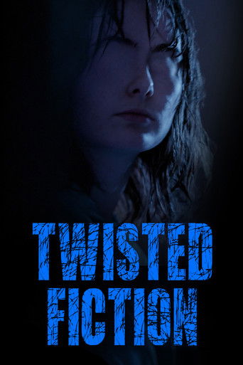 Watch Twisted Fiction 2021 poster