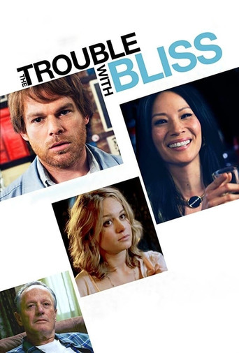 Watch The Trouble with Bliss 2011 poster