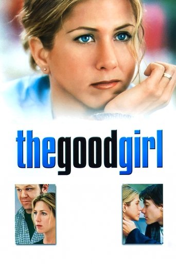Watch The Good Girl 2002 poster