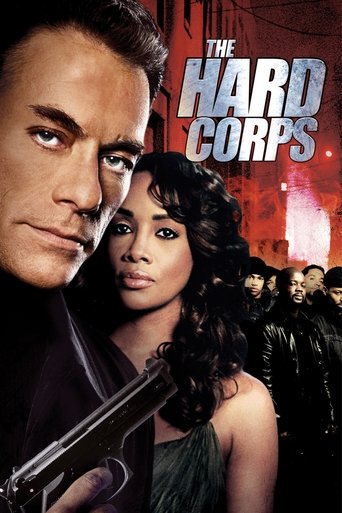 Watch The Hard Corps 2005 poster