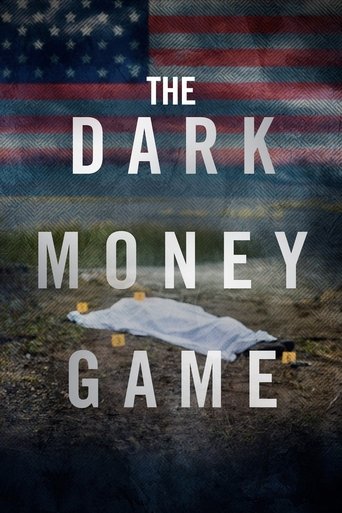 Watch The Dark Money Game 2025 poster