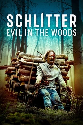 Watch Schlitter: Evil in the Woods 2023 poster