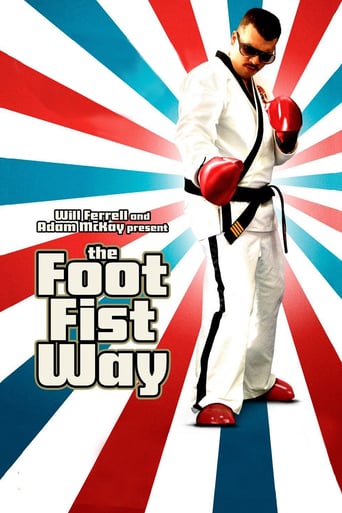 Watch The Foot Fist Way 2006 poster