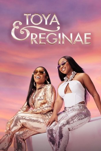 Watch Toya and Reginae 2023 poster