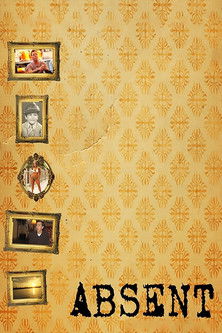 Watch Absent 2011 poster