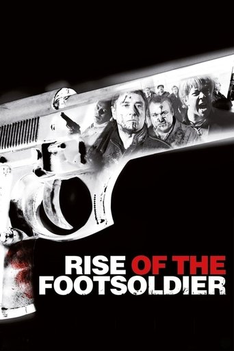 Watch Rise of the Footsoldier 2007 poster