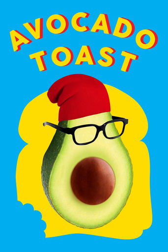 Watch Avocado Toast 2021 poster