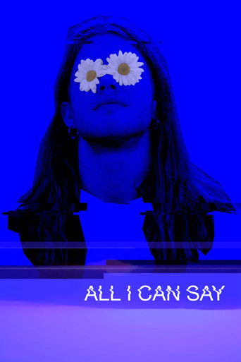 Watch All I Can Say 2022 poster