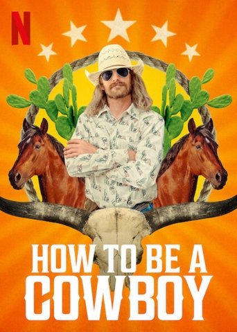 Watch How to Be a Cowboy 2021 poster