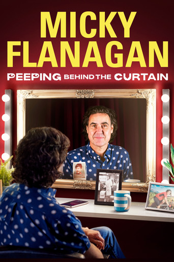 Watch Micky Flanagan: Peeping Behind the Curtain 2020 poster