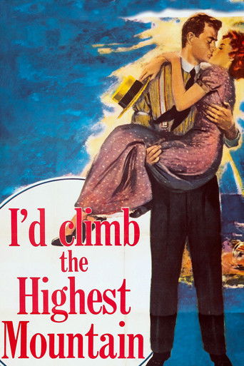 Watch I'd Climb the Highest Mountain 1951 poster