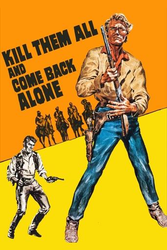Watch Kill Them All and Come Back Alone 1968 poster