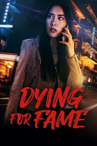 Watch Dying for Fame 2024 poster