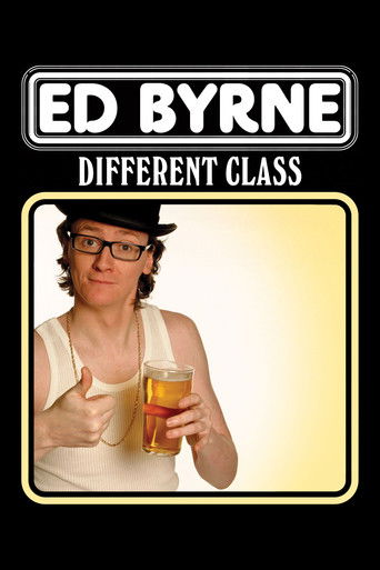 Watch Ed Byrne: Different Class 2009 poster