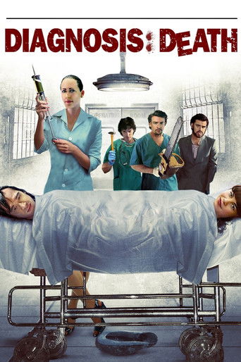 Watch Diagnosis: Death 2010 poster