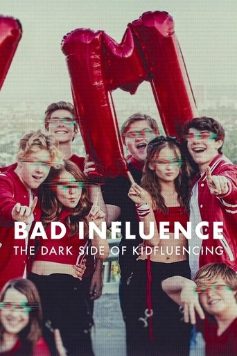 Watch Bad Influence: The Dark Side of Kidfluencing 2025 poster