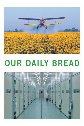 Watch Our Daily Bread 2006 poster