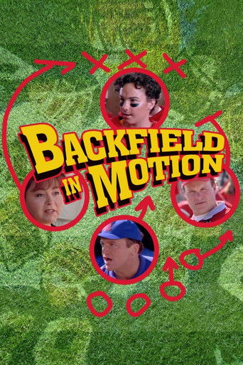 Watch Backfield in Motion 1991 poster