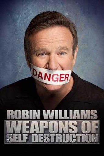 Watch Robin Williams: Weapons of Self Destruction 2009 poster